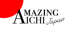 AMAZING AICHI Japan